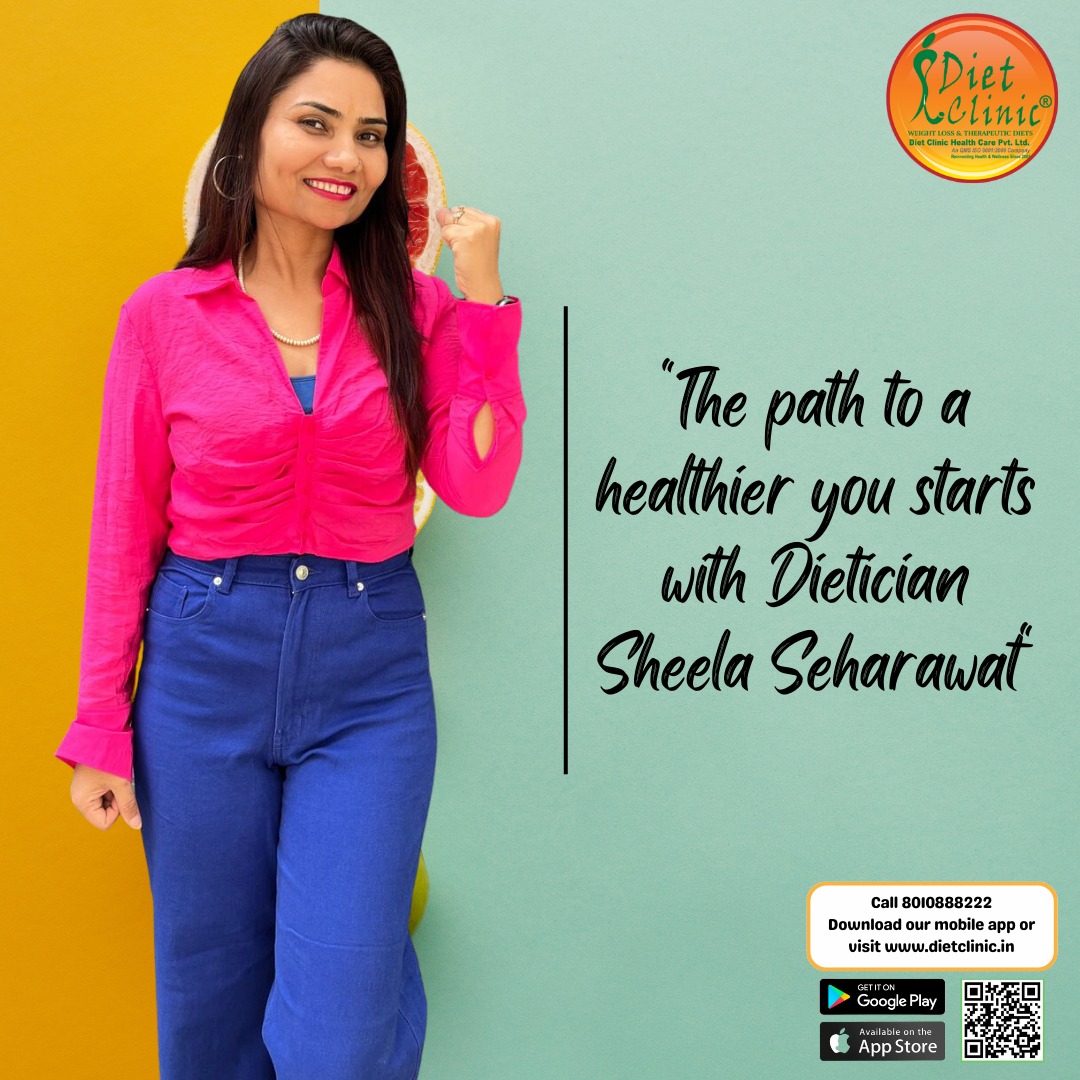 The path to a healthier you starts with Dietician Sheela Seharawat